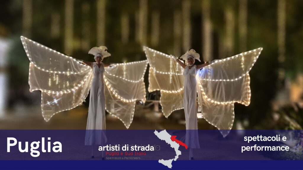 Artisti di strada Puglia spettacoli e performance per il tuo evento. Farfalle Luminose, clown, giocolieri, fachiri, equilibristi, street band, mimi, trampolieri, cantastorie, street magic, cartomanti, maghi, burattinai, mangiafuoco, sand art, caricaturista, acrobatica aerea, ali luminose, ball dancer, teatro figura, big bubble show