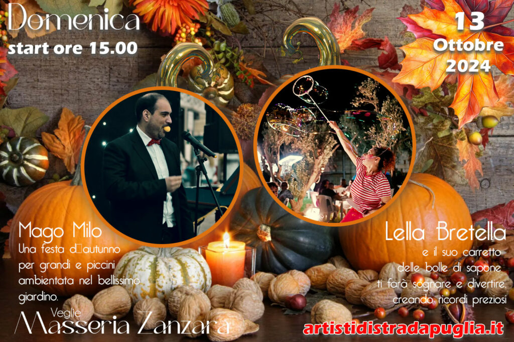 Festa d'Autunno a Masseria Zanzara!

Unisciti a Lella Bretella e al Mago Milo per una giornata di divertimento il 13 ottobre, dalle 15:00, nel meraviglioso giardino di Masseria Zanzara. Raccogli la tua zucca, partecipa ai laboratori di intaglio e pittura, e scatta foto indimenticabili in un colorato angolo a tema. Goditi spettacoli di trampolieri, bolle di sapone, e assapora dolci caldarroste, popcorn e zucchero filato. Non perderti un magico spettacolo di magia dopo una gustosa merenda! Indossa il tuo costume a tema e vieni a divertirti con noi!